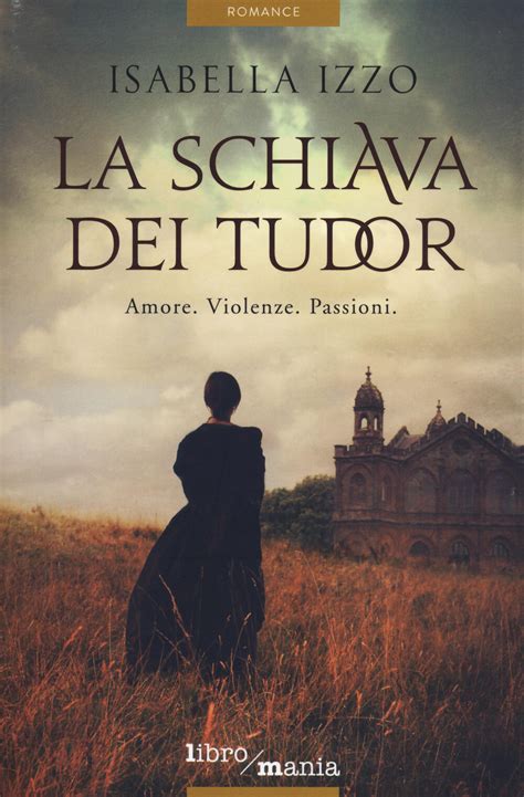 la schiava dei tudor pdf gratis